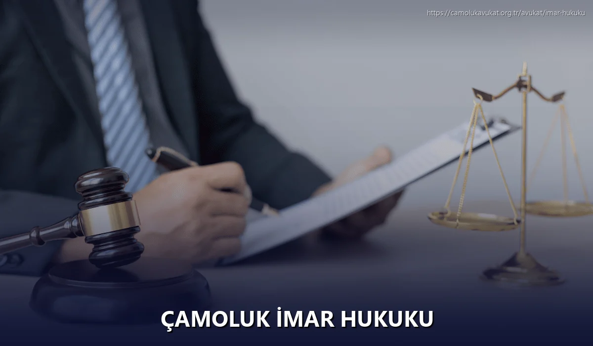 Çamoluk İmar Hukuku