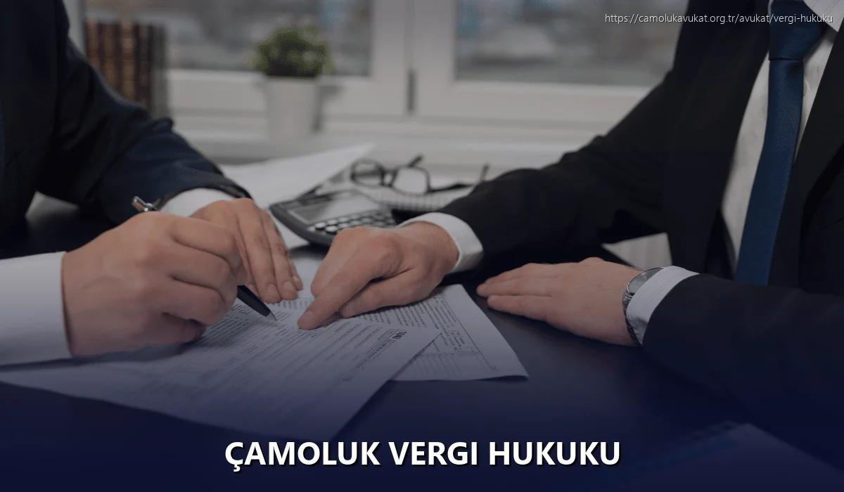 Çamoluk Vergi Hukuku